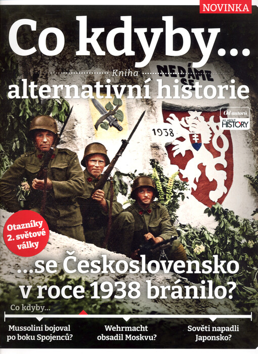 Co kdyby... : kniha alternativní historie 2. světové války