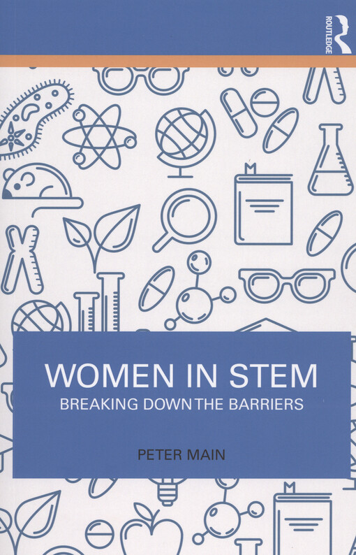 Women in STEM : breaking down the barriers