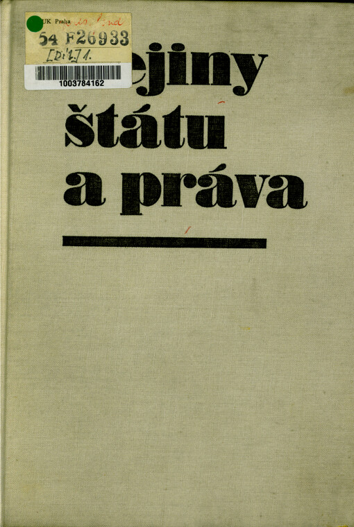 Dejiny štátu a práva na území Československa v období kapitalizmu 1848-1918. I,