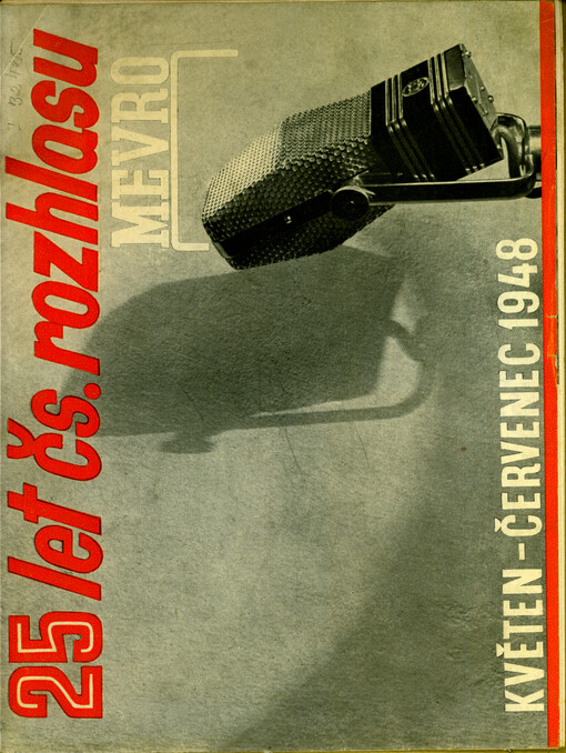 25 let čs. rozhlasu : květen-červenec 1948