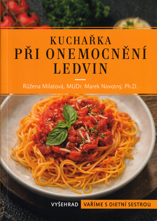 Kuchařka při onemocnění ledvin