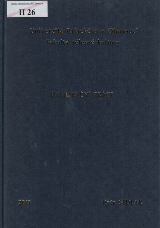 Růstová dynamika a vybrané aspekty motorického vývoje u českých dětí v předškolním a školním věku