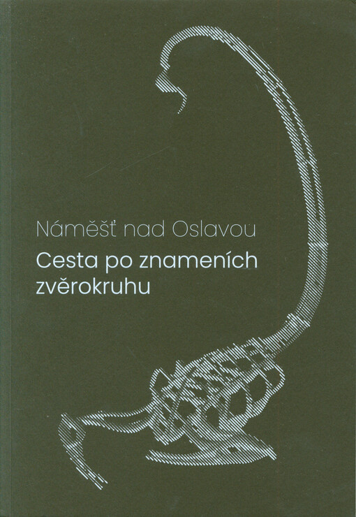 Cesta po znameních zvěrokruhu : Náměšť nad Oslavou