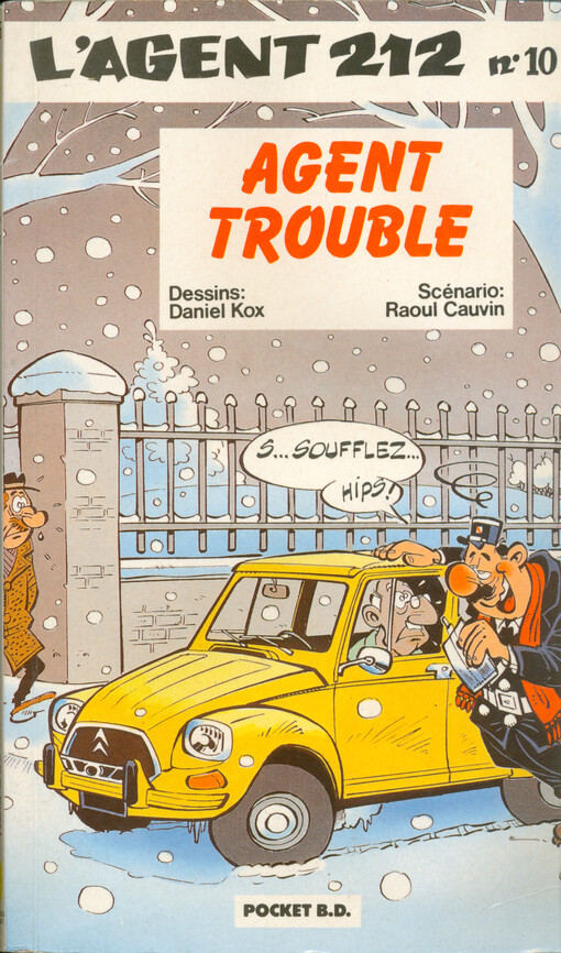 L'agent 212. Agent trouble