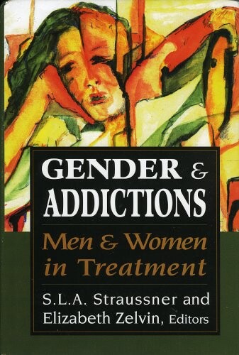 Gender and addictions :men and women in treatment
