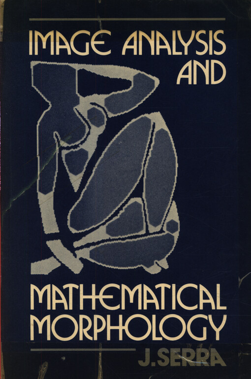 Image analysis and mathematical morphology