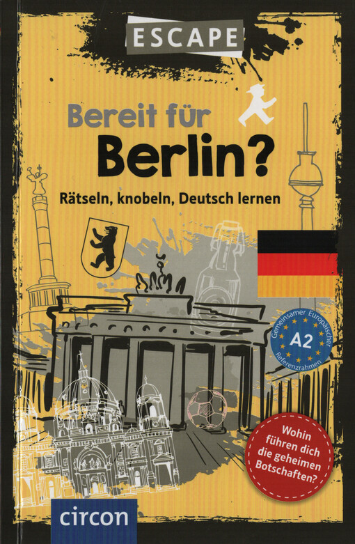 Bereit für Berlin? : rätseln, knobeln, Deutsch lernen
