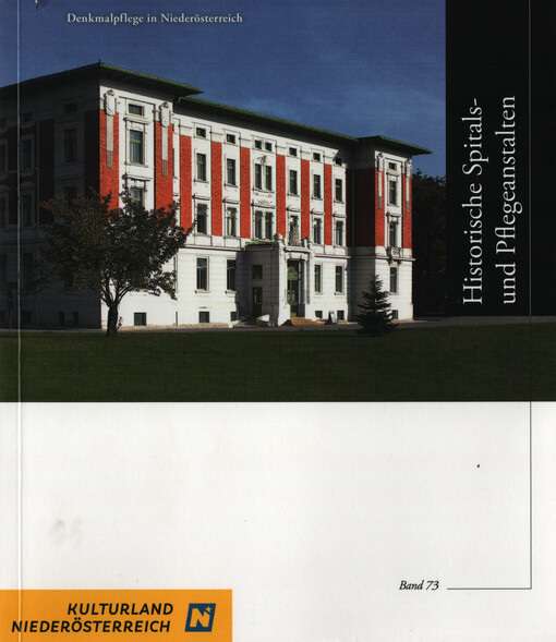 Historische Spitals- und Pflegeanstalten