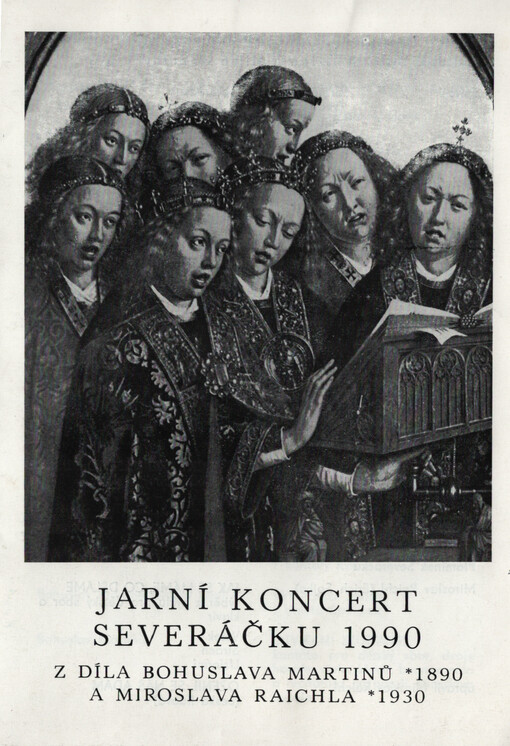Jarní koncert Severáčku 1990 : z díla Bohuslava Martinů *1890 a Miroslava Raichla *1930