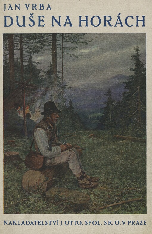 Duše na horách :román