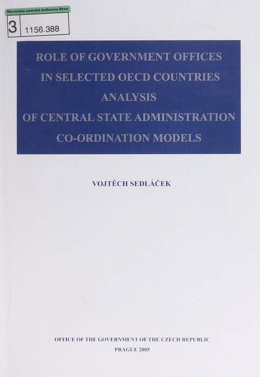 Role of government offices in selected OECD countries - analysis of central state administration co-ordination models
