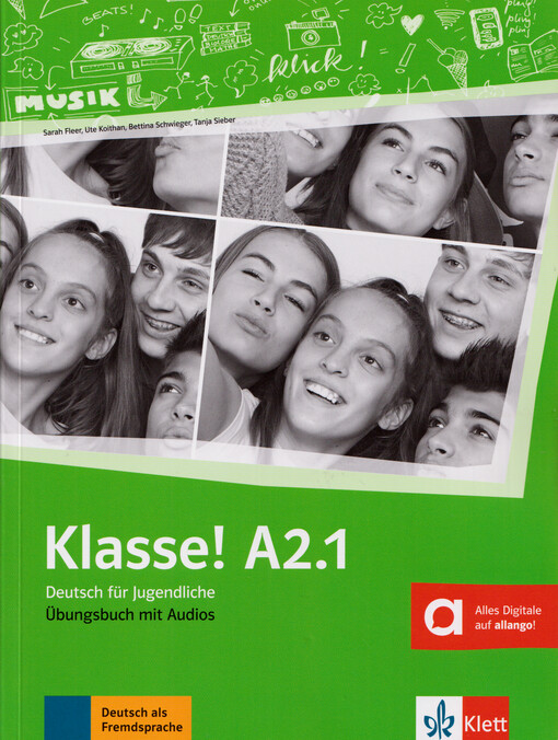 Klasse! A2.1 : Deutsch für Jugendliche. Übungsbuch mit Audios