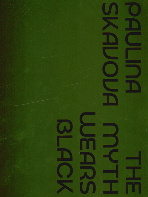 Paulina Skavova : the myth wears black