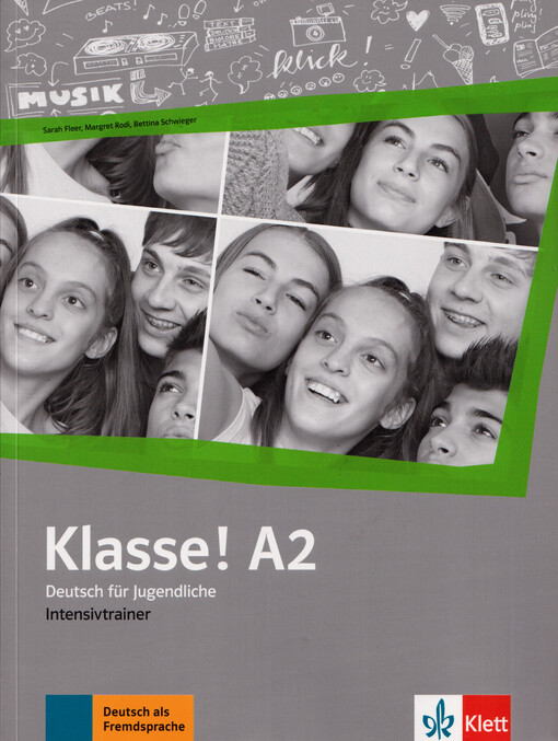 Klasse! A2 : Deutsch für Jugendliche. Intensivtrainer