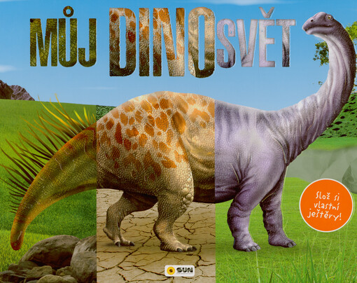 Můj dinosvět : slož si vlastní ještěry!