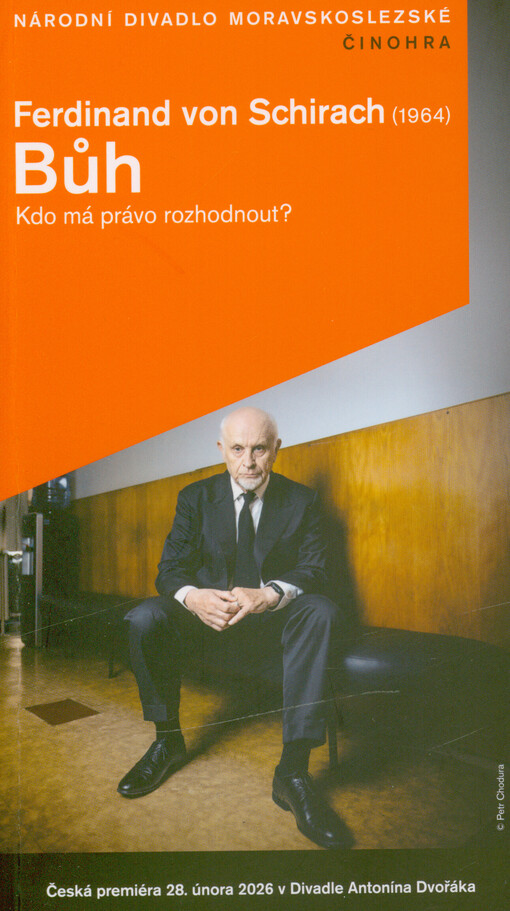 Ferdinand von Schirach (1964), Bůh : kdo má právo rozhodnout? : česká premiéra 28. února 2026 v Divadle Antonína Dvořáka