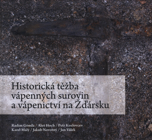 Historická těžba vápenných surovin a vápenictví na Žďársku