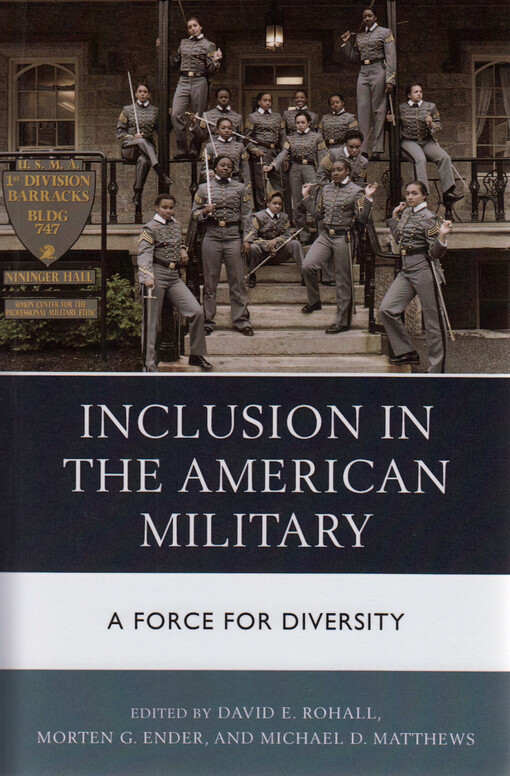 Inclusion in the American military : a force of diversity
