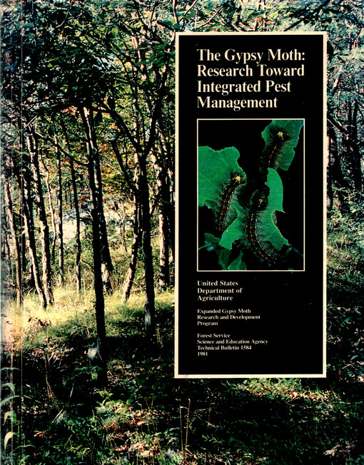 The gypsy moth : research toward integrated pest management