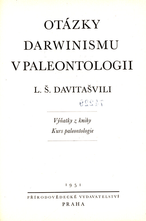 Otázky darwinismu v paleontologii : výňatky z knihy Kurs paleontologie
