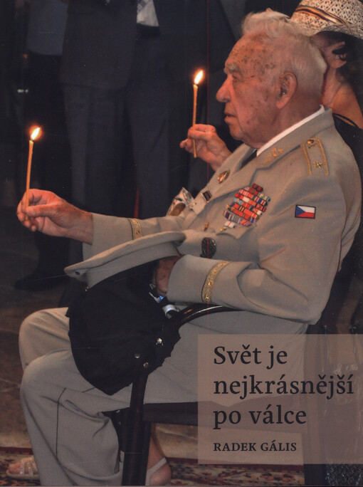 Svět je nejkrásnější po válce