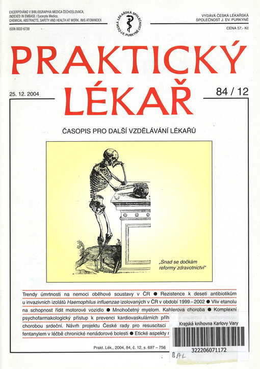 Praktický lékař : časopis pro další vzdělávání lékařů