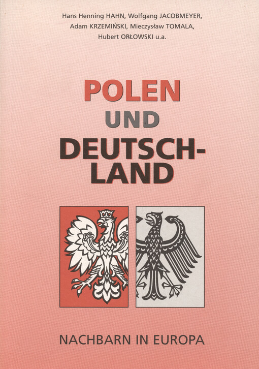 Polen und Deutschland : Nachbarn in Europa