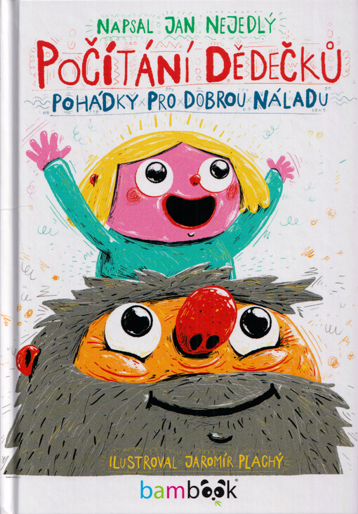 Počítání dědečků : pohádky pro dobrou náladu