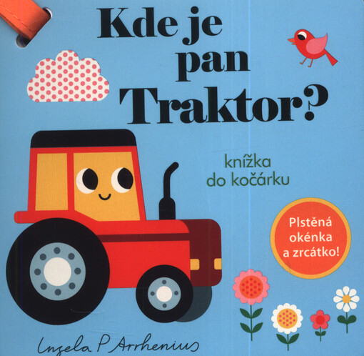 Kde je pan Traktor? : knížka do kočárku