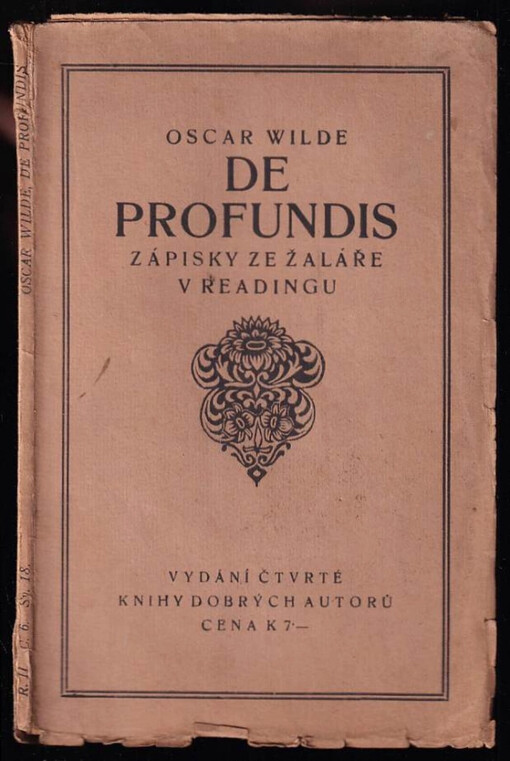 De profundis :zápisky ze žaláře v Readingu a Čtyři listy