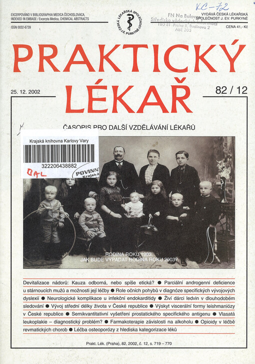 Praktický lékař : časopis pro další vzdělávání lékařů