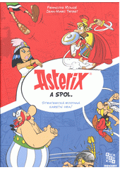 Asterix a spol. : strategická rodinná karetní hra (odkaz v elektronickém katalogu)