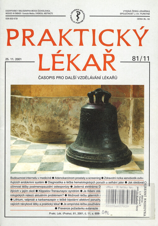 Praktický lékař : časopis pro další vzdělávání lékařů