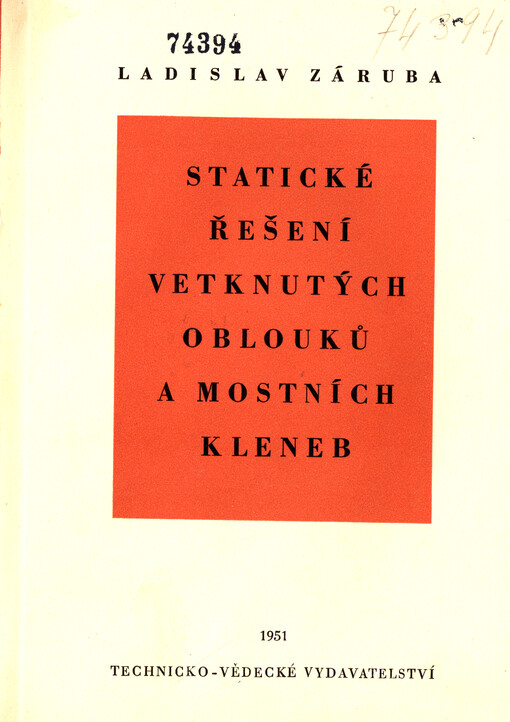 Statické řešení vetknutých oblouků a mostních kleneb