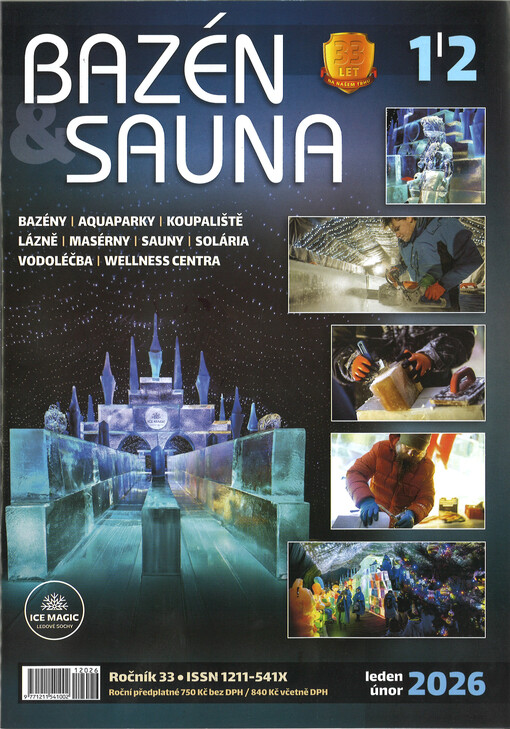 Bazén & sauna : revue pro bazény, koupaliště, lázně, masérny, sauny, solária, vodoléčbu