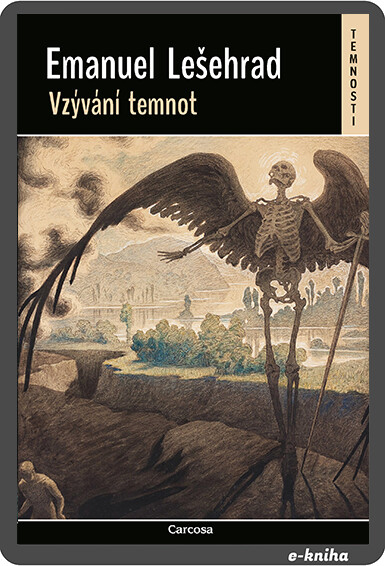 Vzývání temnot (e-book) - Emanuel Lešehrad