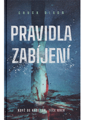 Pravidla zabíjení  (odkaz v elektronickém katalogu)