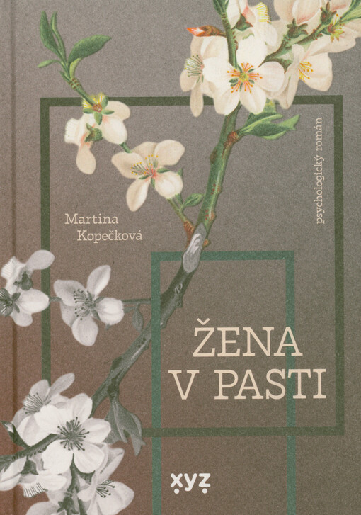 Žena v pasti / Martina Kopečková