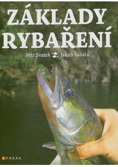 Základy rybaření  (odkaz v elektronickém katalogu)