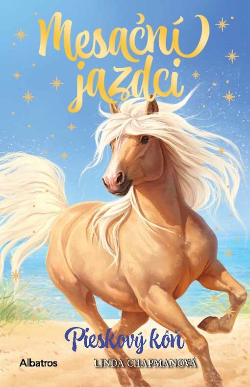Mesační jazdci 6 Pieskový kôň6