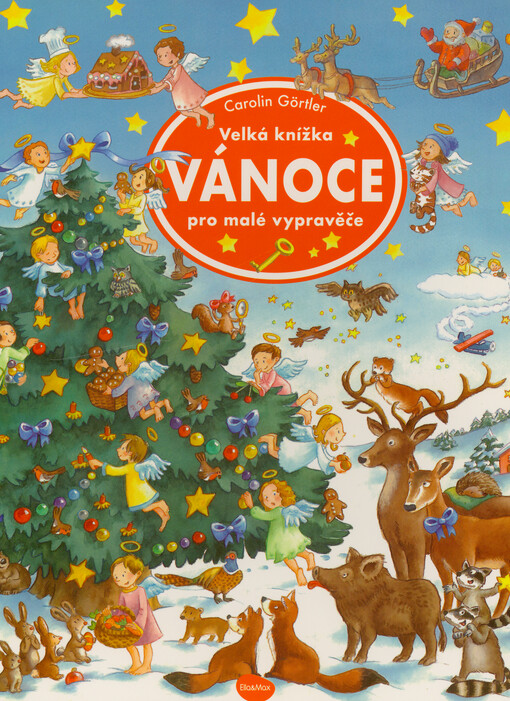 Vánoce : velká knížka pro malé vypravěče
