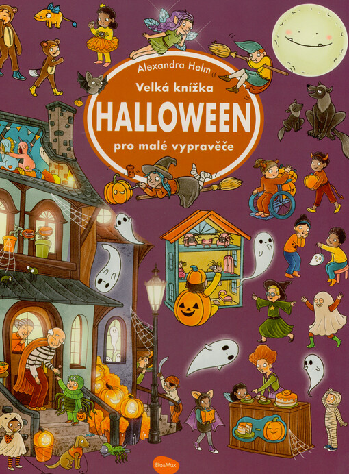 Halloween : velká knížka pro malé vypravěče