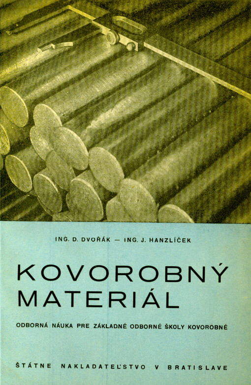 Kovorobný materiál : odborná náuka pre základné odborné školy kovorobné