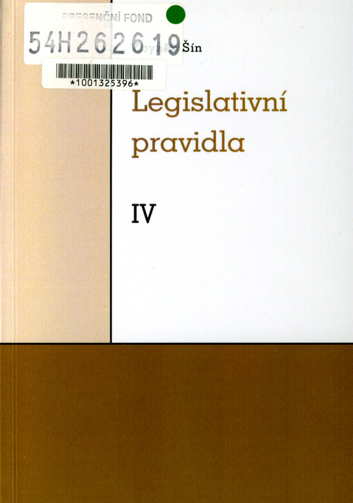 Legislativní pravidla. IV, [Legislativní pravidla vlády v období let po roce 1993]