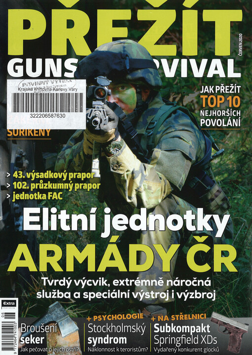 Přežít : guns & survival : zbraně, sebeobrana, výstroj, airsoft, outdoor, kondice