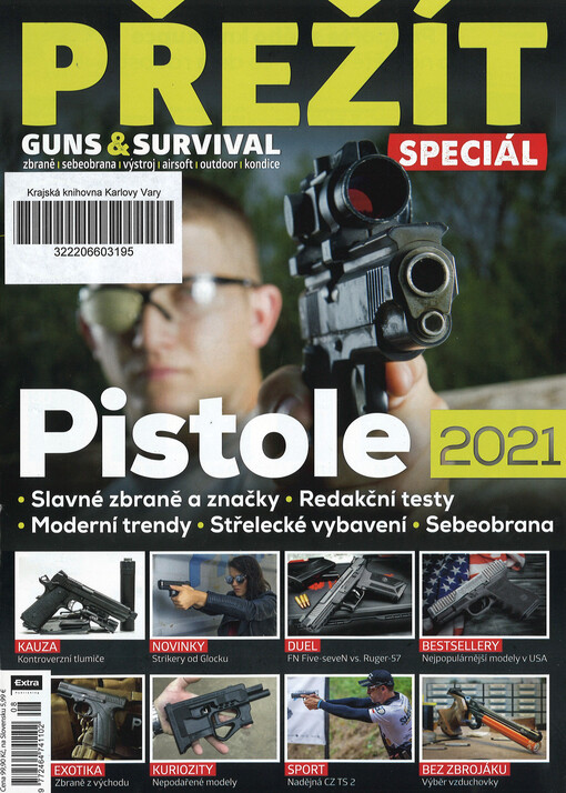 Přežít : guns & survival : zbraně, sebeobrana, výstroj, airsoft, outdoor, kondice