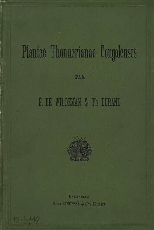 Plantae Thonnerianae Congolenses : ou énumération des plantes récoltées en 1896 par M. Fr. Thonner dans le district des Bangalas