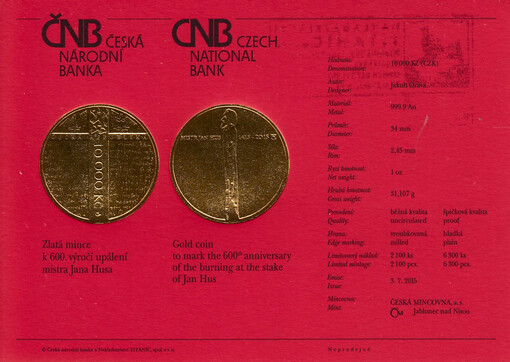 Zlatá mince k 600. výročí upálení mistra Jana Husa = Gold coin to mark the 600th anniversary of the burning at the stake of Jan Hus