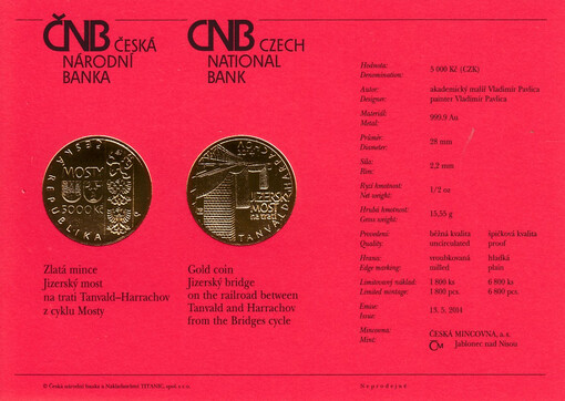 Zlatá mince Jizerský most na trati Tanvald-Harrachov : z cyklu Mosty = Gold coin Jizerský bridge on the railroad between Tanvald and Harrachov : from the Bridges cycle