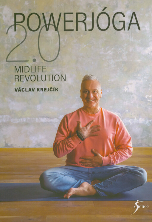 Powerjóga 2.0 : midlife revolution